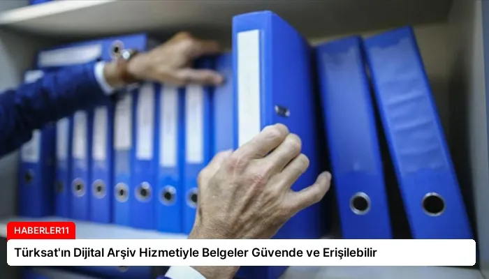 Türksat’ın Dijital Arşiv Hizmetiyle Belgeler Güvende ve Erişilebilir