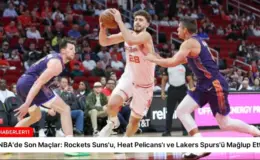 NBA’de Son Maçlar: Rockets Suns’u, Heat Pelicans’ı ve Lakers Spurs’ü Mağlup Etti