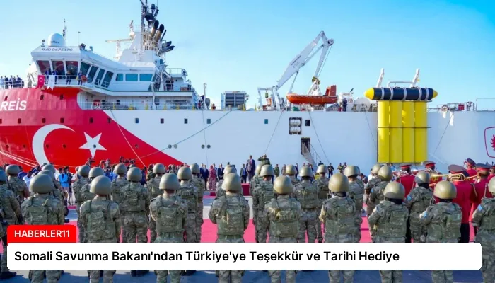 Somali Savunma Bakanı’ndan Türkiye’ye Teşekkür ve Tarihi Hediye