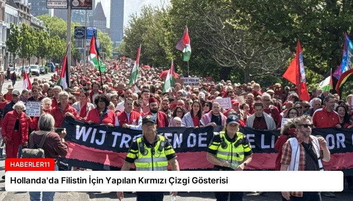 Hollanda’da Filistin İçin Yapılan Kırmızı Çizgi Gösterisi