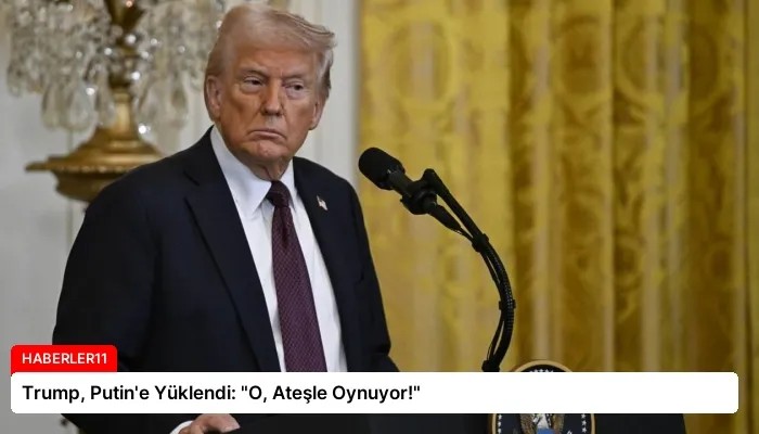 Trump, Putin’e Yüklendi: “O, Ateşle Oynuyor!”