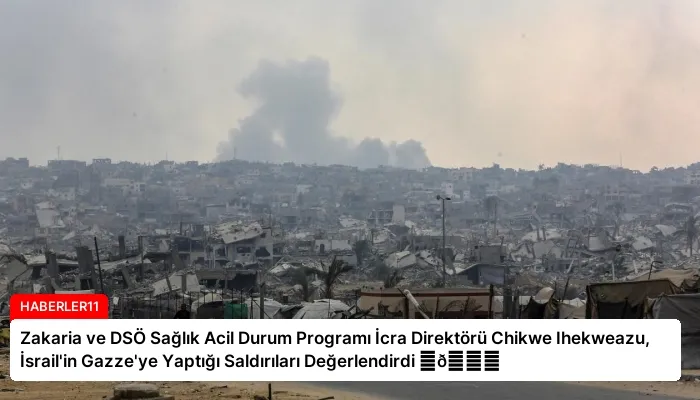 Zakaria ve DSÖ Sağlık Acil Durum Programı İcra Direktörü Chikwe Ihekweazu, İsrail’in Gazze’ye Yaptığı Saldırıları Değerlendirdi ⏬👇