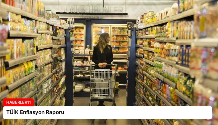 TÜİK Enflasyon Raporu