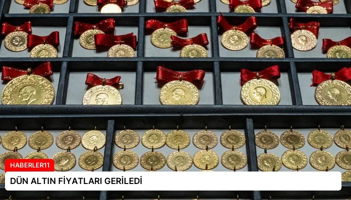 DÜN ALTIN FİYATLARI GERİLEDİ