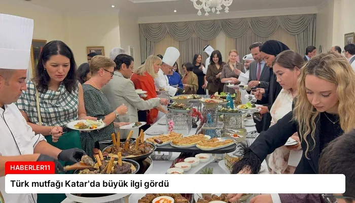 Türk mutfağı Katar’da büyük ilgi gördü
