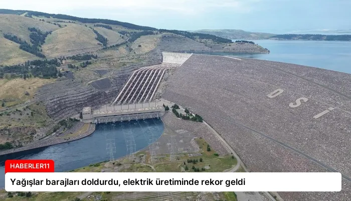 Yağışlar barajları doldurdu, elektrik üretiminde rekor geldi