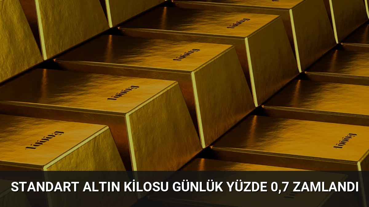 Standart Altın Kilosu Günlük Yüzde 0,7 Zamlandı