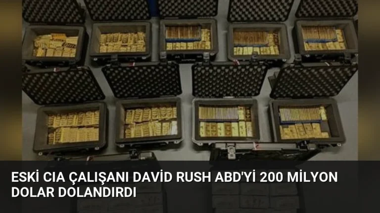Eski CIA Çalışanı David Rush ABD’yi 200 Milyon Dolar Dolandırdı